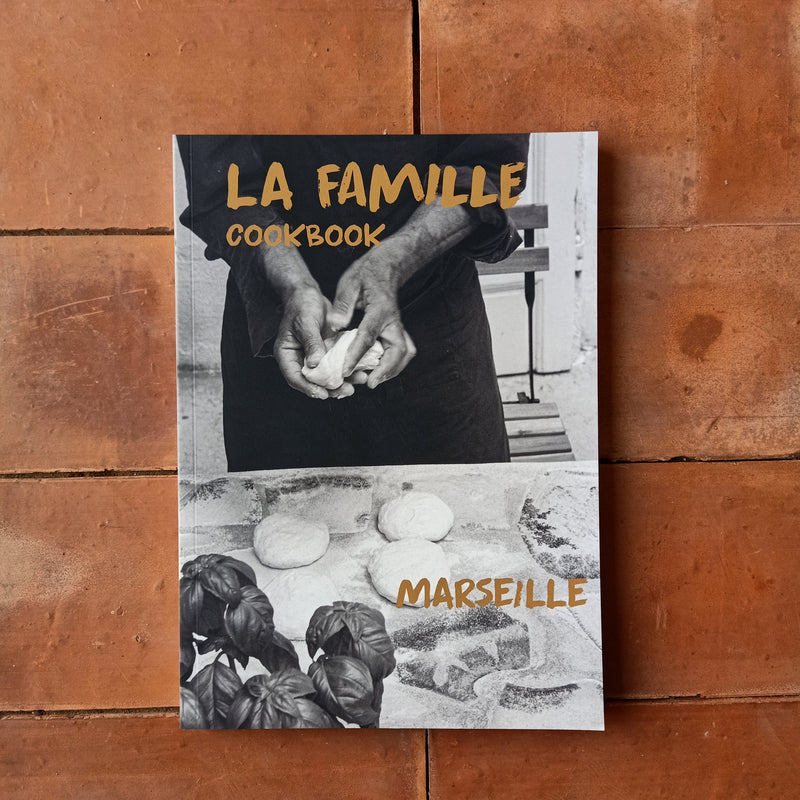LA FAMILLE COOKBOOK MARSEILLE